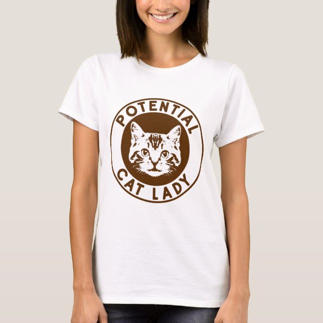 Potential Cat Lady 2 T-Shirt (Front)