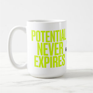 Potential Never Expires Bold Growth Mindset  Coffee Mug