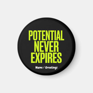 Potential Never Expires Bold Growth Mindset Magnet