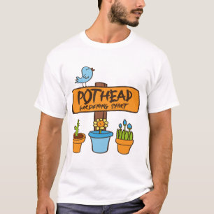 Pothead Gardening Shirt Funny Plant Lover Art