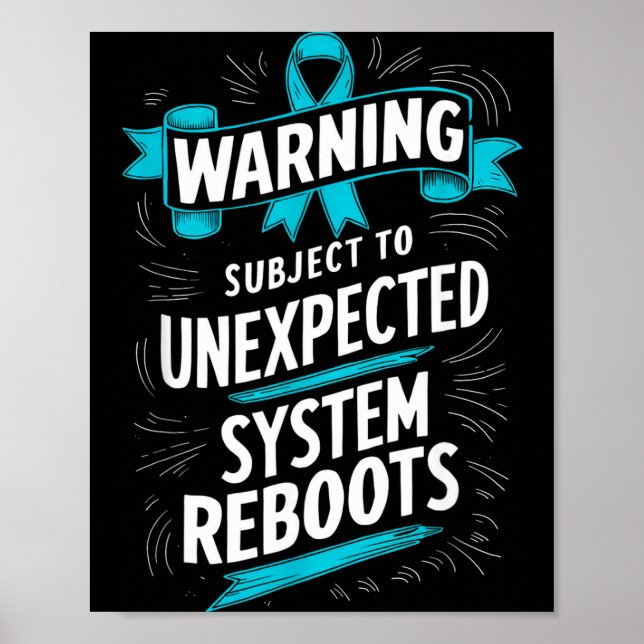 Pots Dysautonomia Awareness Unexpected System Rebo Poster (Front)