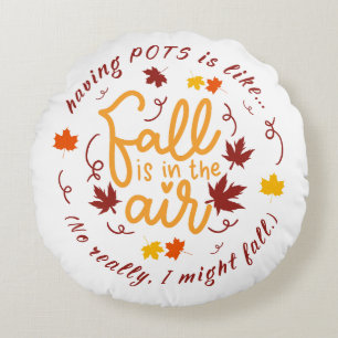 Pots Fall Theme Round Pillow