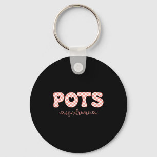 Pots Syndrome Valentine Day Funny Chronic Illness Key Ring