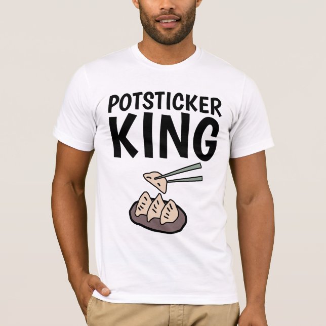 POTSTICKER KING T-Shirts (Front)