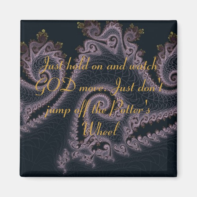 Potter's Wheel Inspirational Scipture Quotes Magnet (Front)