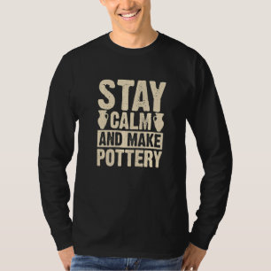 Pottery Artists Funny Ceramic Clay Maker Premium T-Shirt