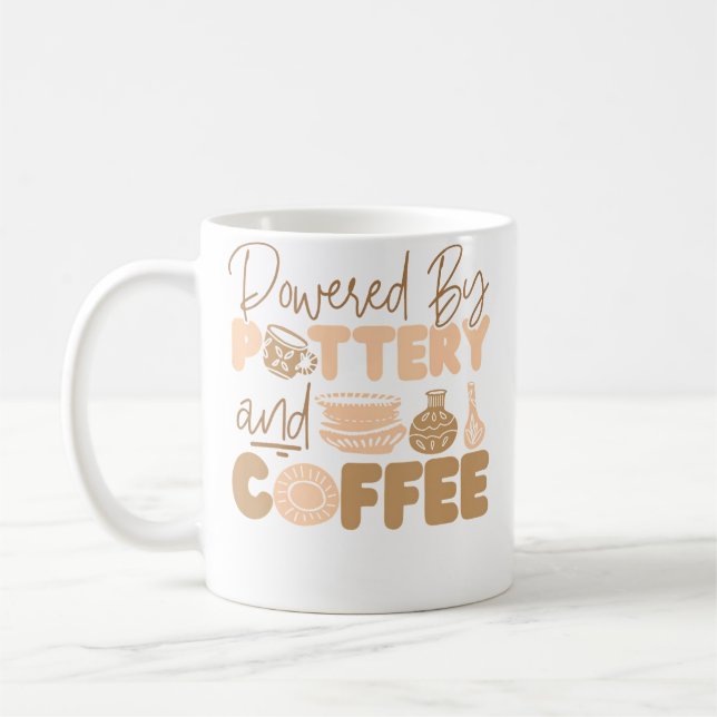 Pottery Ceramics Artist Coffee Powered By Pottery  Mug (Left)