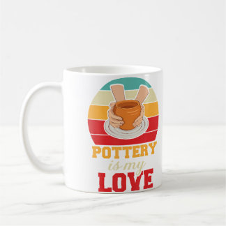 Pottery Ceramics Porcelain Maker Lover Pottery Art Coffee Mug