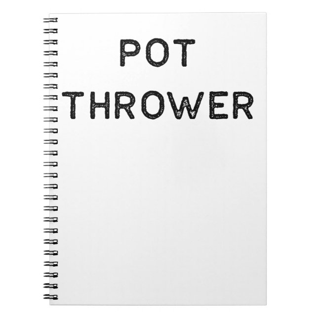 Pottery Design Pot Thrower Dark Clay Ceramics Notebook (Front)
