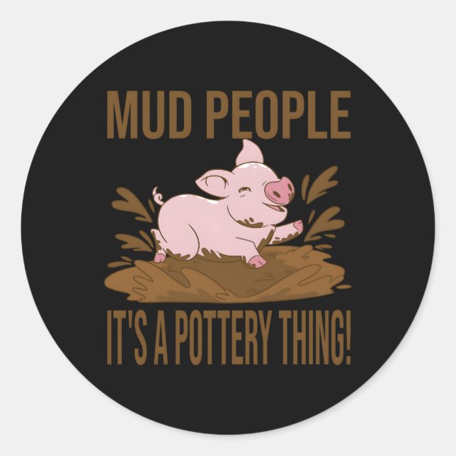 Pottery For Classic Round Sticker (Front)