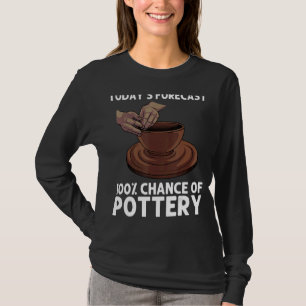 Pottery For Men Women Pot Ceramic Artistic Clay T-Shirt