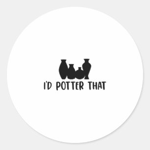 Pottery Gift Ideas Pottery Potter Craft Ceramics Classic Round Sticker