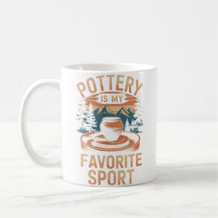 Pottery Is My Favourite Sport Funny Pottery Coffee Mug