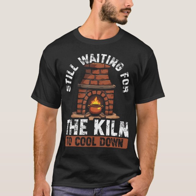 Pottery Pot Dealer Design For Pottery Artists  Cla T-Shirt (Front)