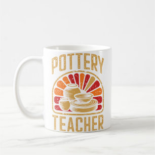 Pottery Teacher Coffee Mug