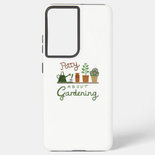 Potty About Gardening Design Samsung Galaxy Case