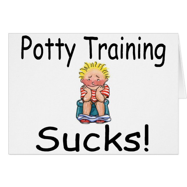 Potty Training Sucks (Front Horizontal)
