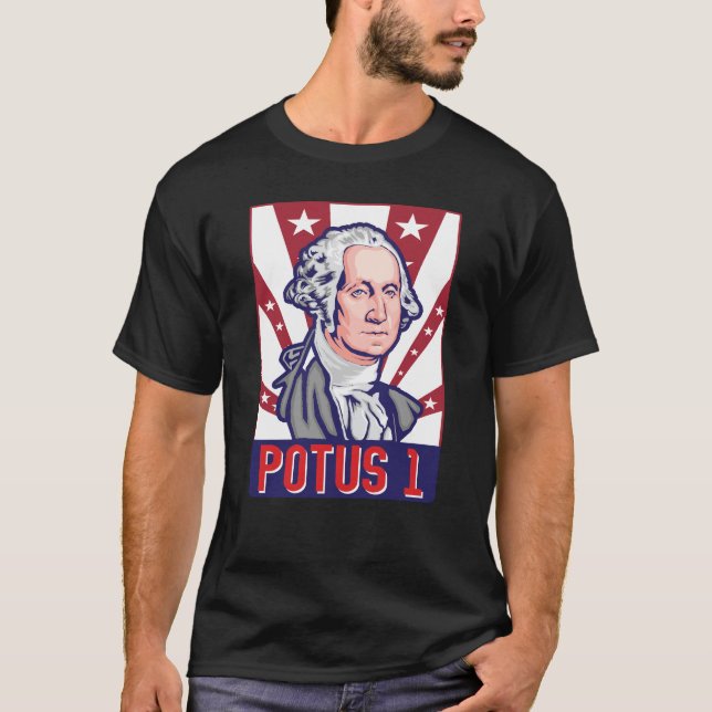 Potus 1 4th Of July First President Washington T-Shirt (Front)