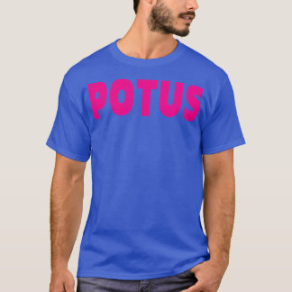POTUS Pink Front TShirt
