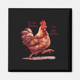 Poultry In Motion Funny Rooster Chicken Pun Design Magnet