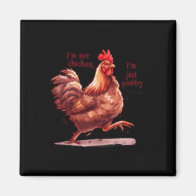 Poultry In Motion Funny Rooster Chicken Pun Design Magnet (Front)