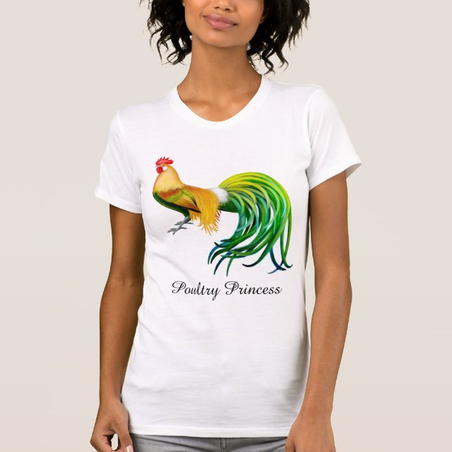 Poultry Princess Fancy Rooster Ladies T Shirt (Front)