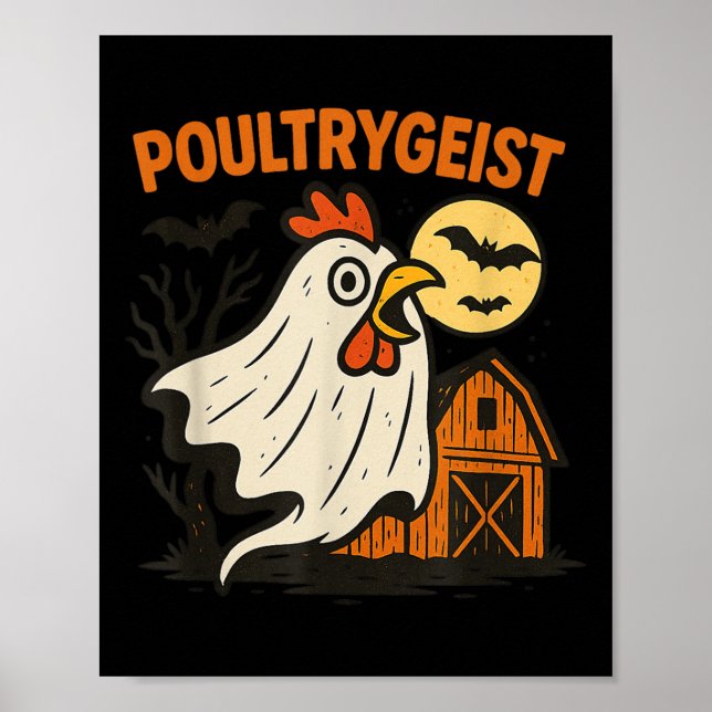 Poultrygeist Funny Chicken Ghost Halloween Pun Des Poster (Front)
