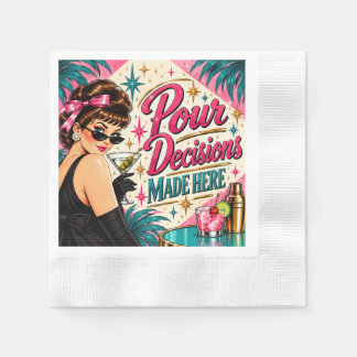 Pour Decisions Made Here Retro Cocktail 1950s Napkin