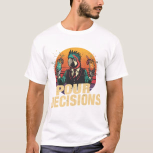 Pour Decisions Parrot Bartender Shirt