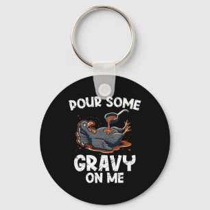 Pour Some Gravy On Me Turkey Thankful Thanksgiving Key Ring