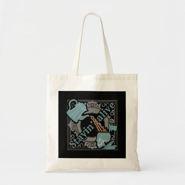 Pour the coffee in! tote bag (Front)