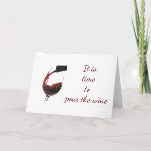 *POUR THE WINE* MY *BEST FRIEND'S BIRTHDAY* CARD