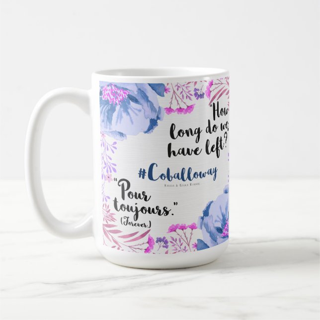 Pour Toujours Coffee Mug (Left)