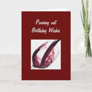 POURING OUT BIRTHDAY WISHES CARD