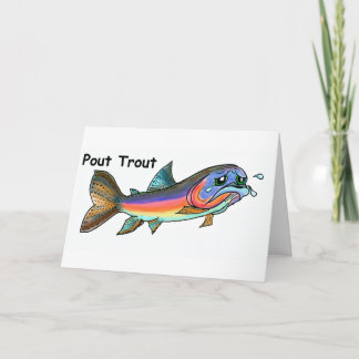Pout Trout Card