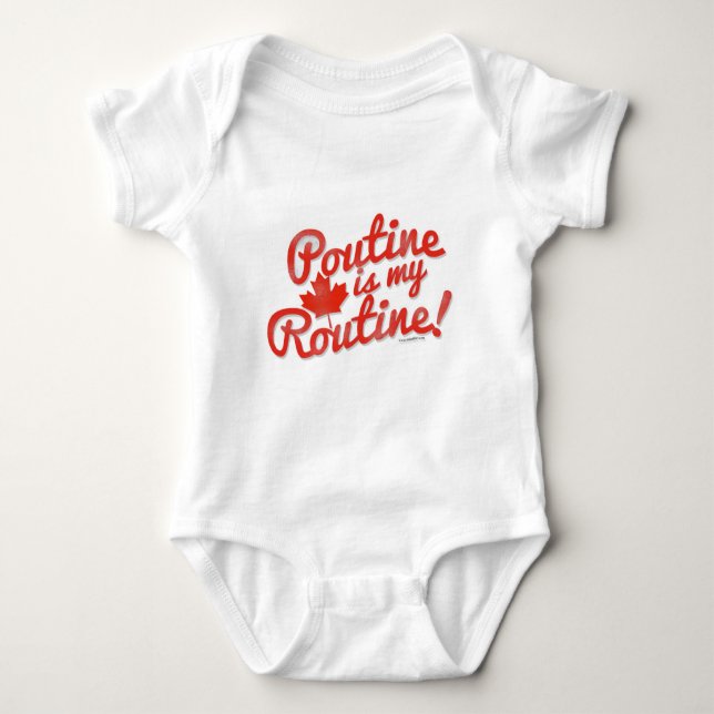 Poutine is my Routine Baby Bodysuit (Front)