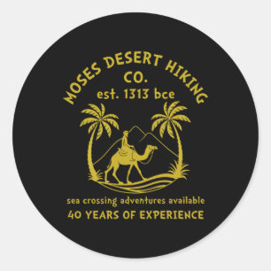 Pover Funny Moses Hiking 40 Years In Desert Pesach Classic Round Sticker