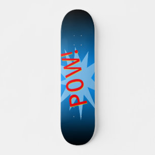 Pow Designed Skateboard