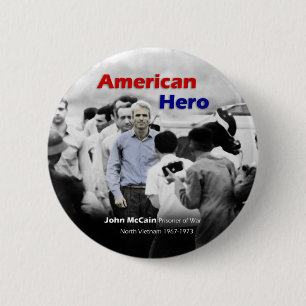 POW John McCain American Hero 6 Cm Round Badge