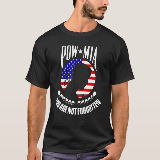 Pow Mia Flag You Are Not Forgotten T-Shirt (Front)