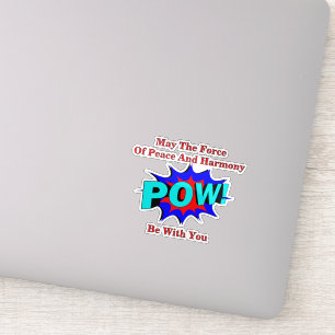 POW! Peace And Harmony Custom-Cut Vinyl Sticker