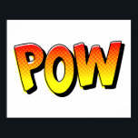 POW typography comic pop art Poster<br><div class="desc">POW typography comic pop art
public domain ,  typography ,  comic pop art</div>