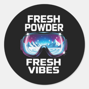 Powder Day For Men And Women. Funny Skiing _10 Classic Round Sticker