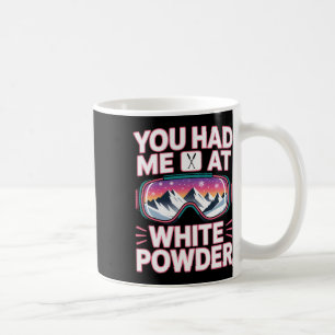 Powder Day For Men And Women. Funny Skiing _5 Coffee Mug