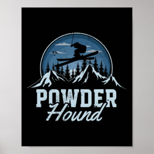 Powder Hound Skiing Winter Sports Mountains Skier Poster