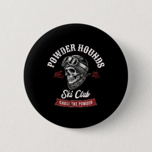 Powder Hounds Freestyle Skiing Skiers Winter Adven 6 Cm Round Badge