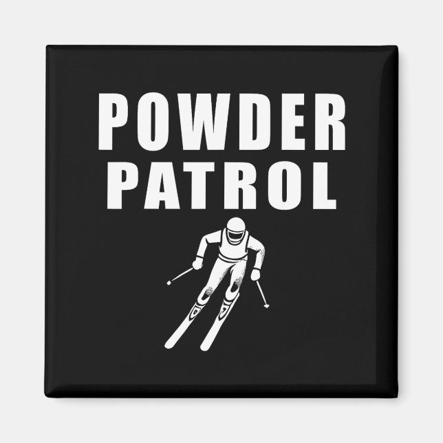 Powder patrol  magnet (Front)