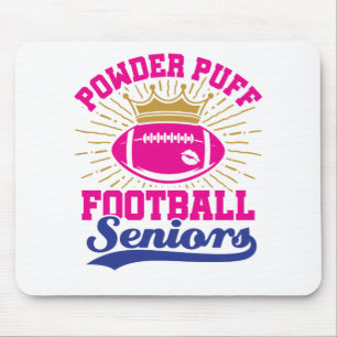 Powder Puff Football Seniors Mouse Pad