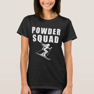 Powder squad T-Shirt