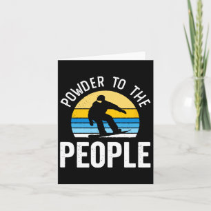 Powder To The People Funny Vintage Sunset Snowboar Card